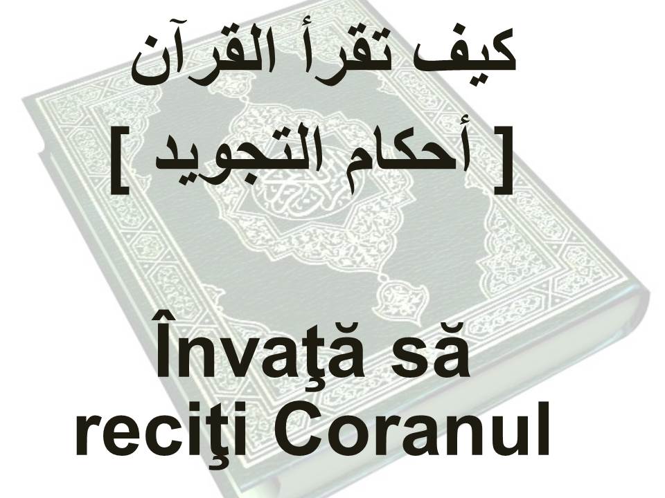 Învaţă să reciţi Coranul 2